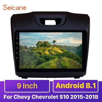 Seicane 9 inç Android 9.1 Araba Radyo GPS navi için Chevy Chevrolet S10-2018 ISUZU D-Max Ünitesi Oyuncu desteği DVR ayna bağlantı Görüntü 2
